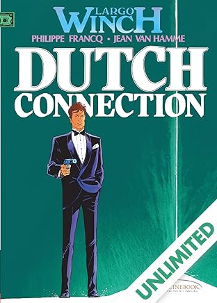 Largo Winch Vol. 3: Dutch Connection